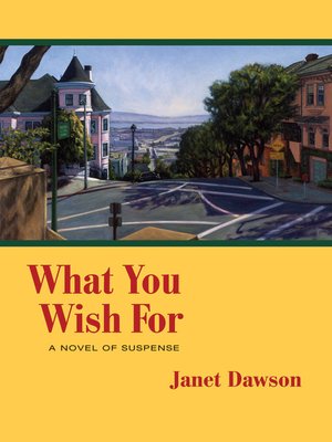 cover image of What You Wish For